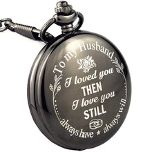 Load image into Gallery viewer, Hot My Husband Love You Still Mother&#39;s Day Pocket Watch