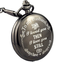 Load image into Gallery viewer, Hot My Husband Love You Still Mother&#39;s Day Pocket Watch